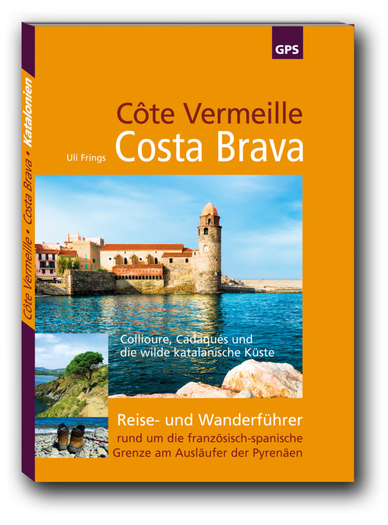 Wanderführer Katalonien, Côte Vermeille, Costa Brava